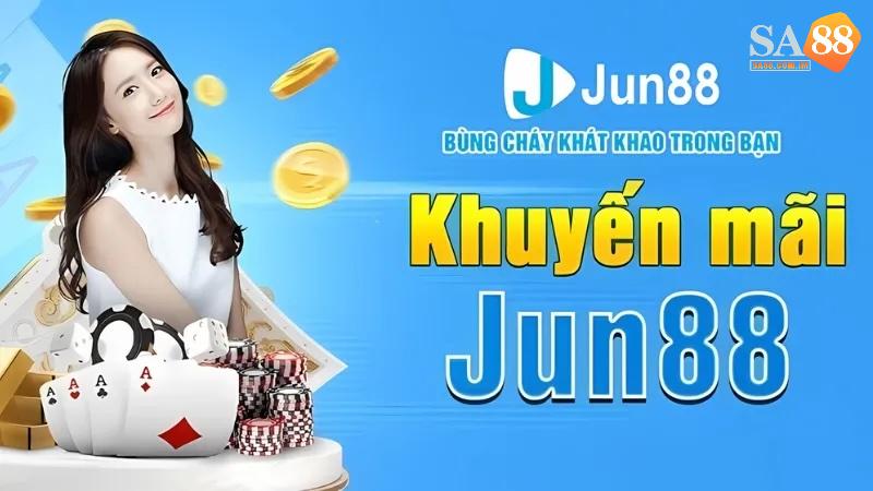 4 ưu đãi độc quyền đừng bỏ lỡ tại nhà cái Jun88